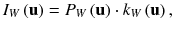 
$$ {I}_W\left(\mathbf{u}\right)={P}_W\left(\mathbf{u}\right)\cdot {k}_W\left(\mathbf{u}\right), $$
