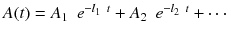 
$$ A(t)={A}_1\kern0.5em {e}^{-{l}_1\kern0.35em t}+{A}_2\kern0.5em {e}^{-{l}_2\kern0.35em t}+\cdots $$
